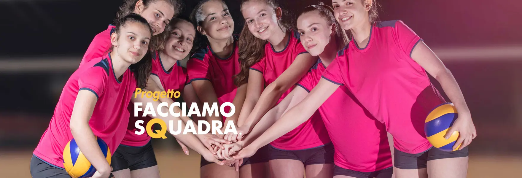 FACCIAMO SQUADRA
